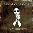 IAN McCULLOCH「HOLY GHOSTS」