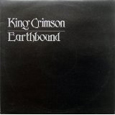 KING CRIMSON「EARTHBOUND」