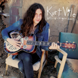 KURT VILE「b'lieve i'm goin down」