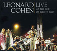 LEONARD COHEN「LIVE AT THE ISLE OF WIGHT 1970」