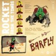 Rocket From The Tombs「BarFly」