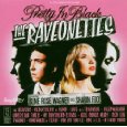 THE RAVEONETTES「PRETTY IN BLACK」